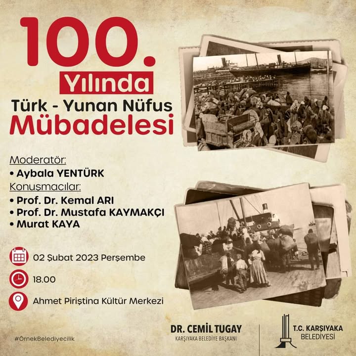 Derneğimizin Başkanı Prof.Dr. Mustafa Kaymakçı’nın konuşmacı olarak katılacağı “100.Yılın…